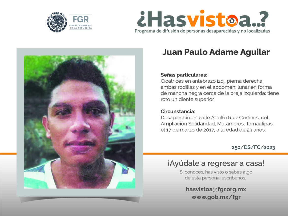 Se busca a Juan Paulo Adame Aguilar