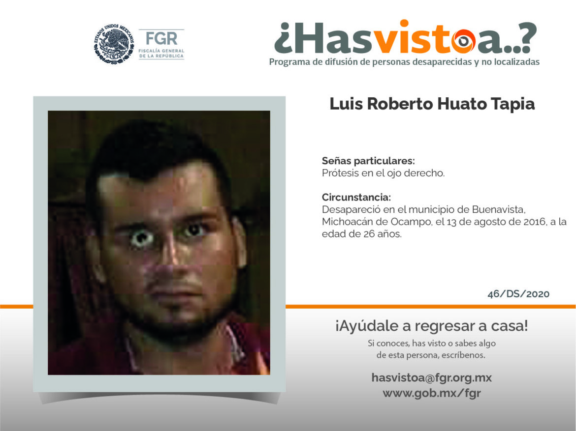 Se busca a Luis Roberto Huato Tapia