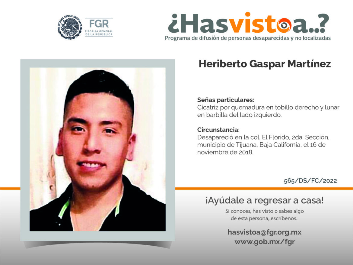 ¿Has visto a: Heriberto Gaspar Martinez?