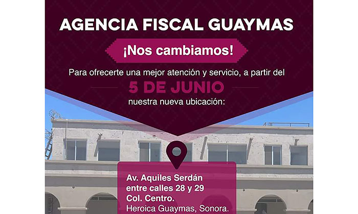 Agencias fiscal de Guaymas cambia de sede