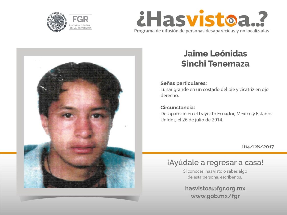 ¿Has visto a: Jaime Leónidas Sinchi Tenemaza?