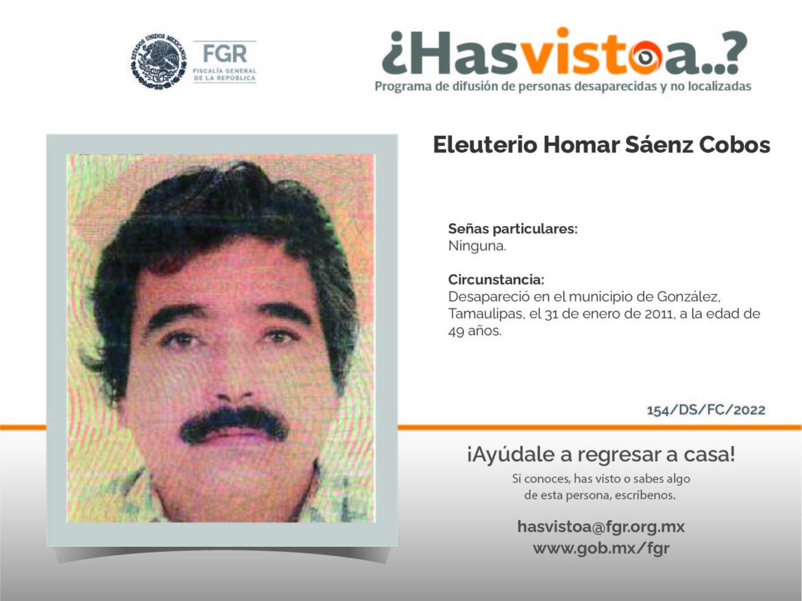 ¿Has visto a: Eleuterio Homar Saenz Cobos?