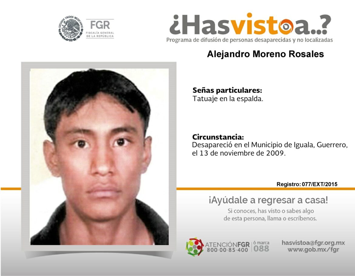 ¿Has visto a: Alejandro Moreno Rosales?