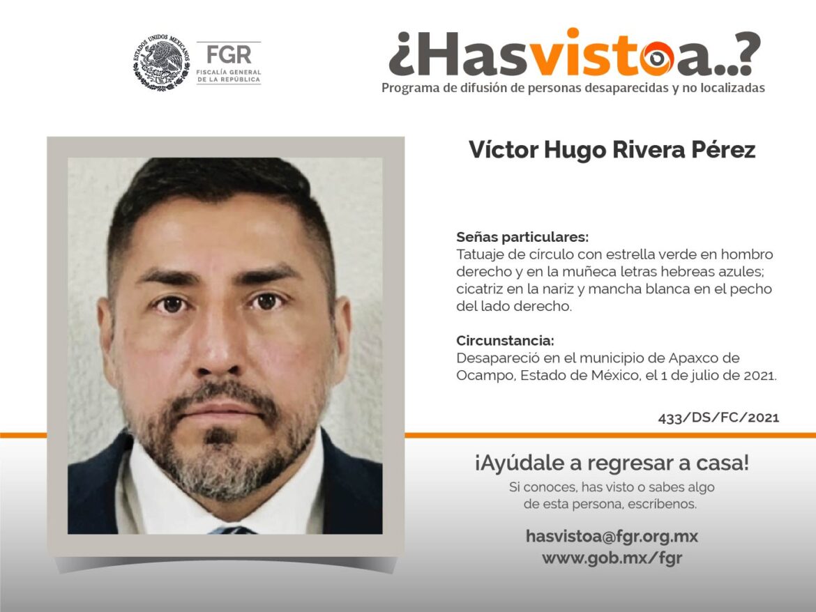 ¿Has visto a: Víctor Hugo Rivera Pérez?