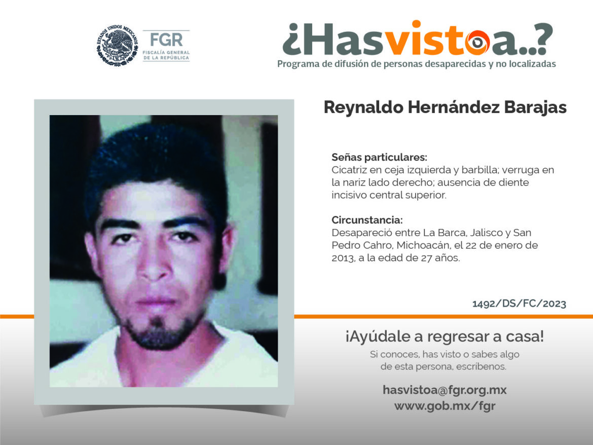 ¿Has visto a: Reynaldo Hernández Barajas?