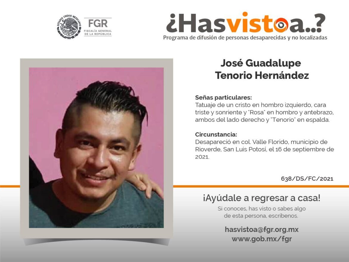 ¿Has visto a: José Guadalupe Tenorio Hernández?