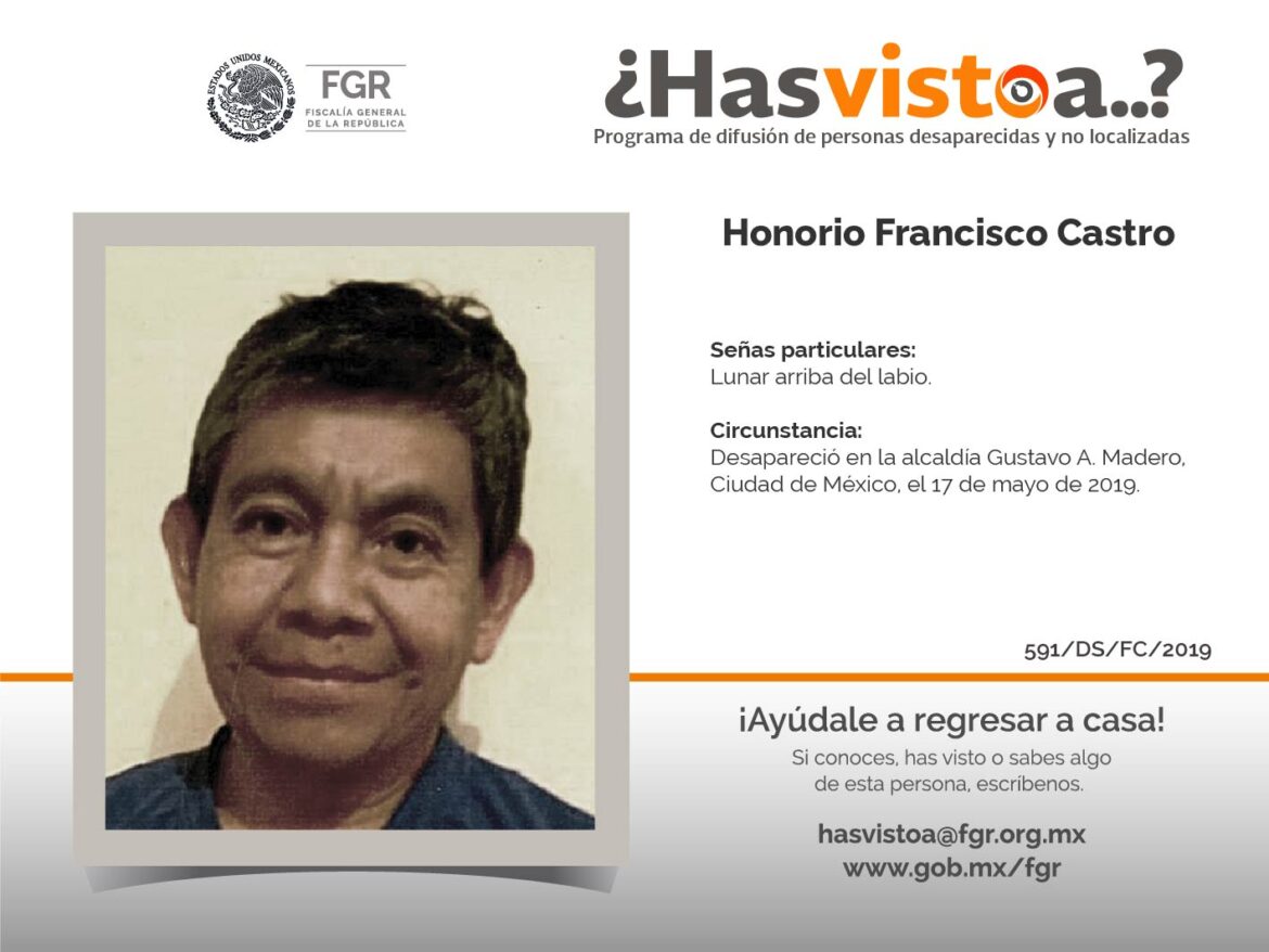 ¿Has visto a: Honorio Francisco Castro?