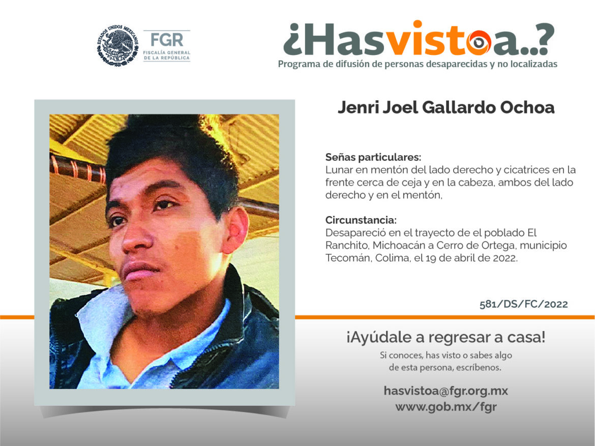 ¿Has visto a:  Jenri Joel Gallardo Ochoa?