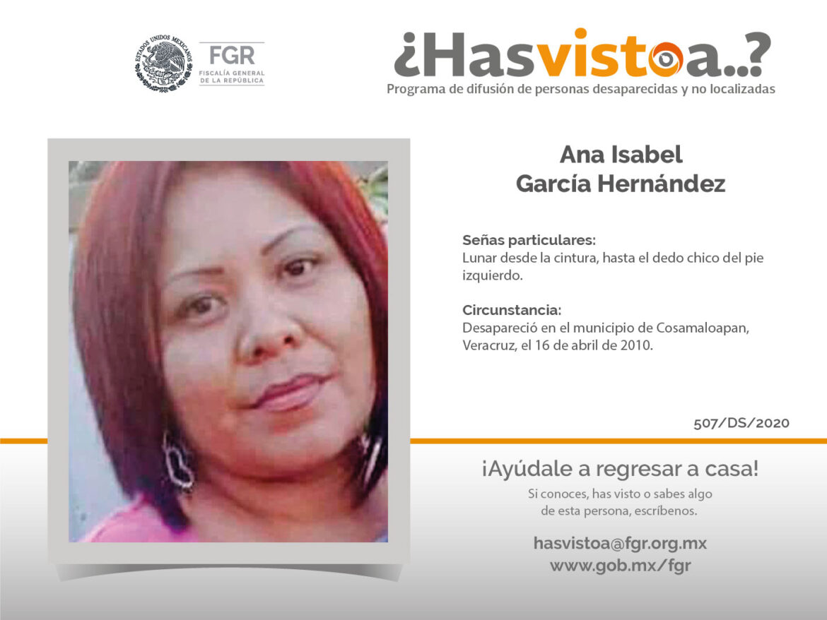 ¿Has visto a: Ana Isabel García Hernández?