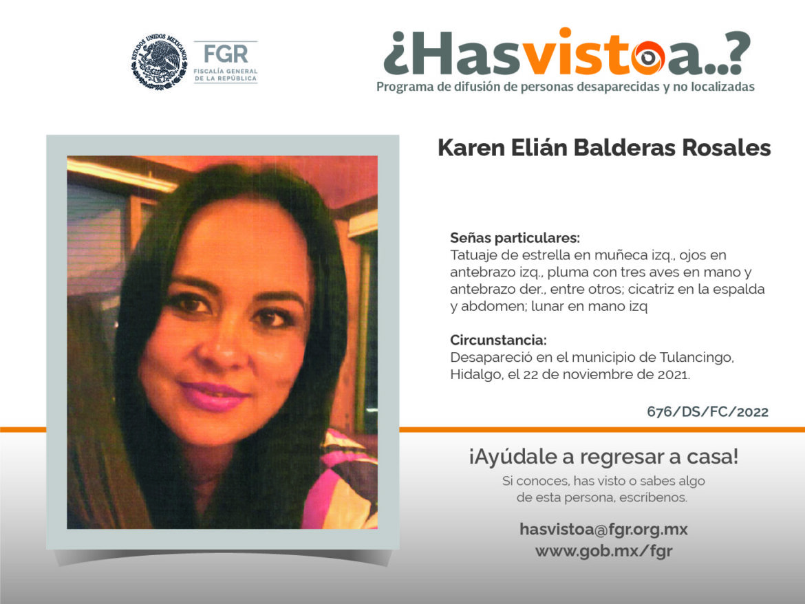 ¿Has visto a: Karen Elián Balderas Rosales?