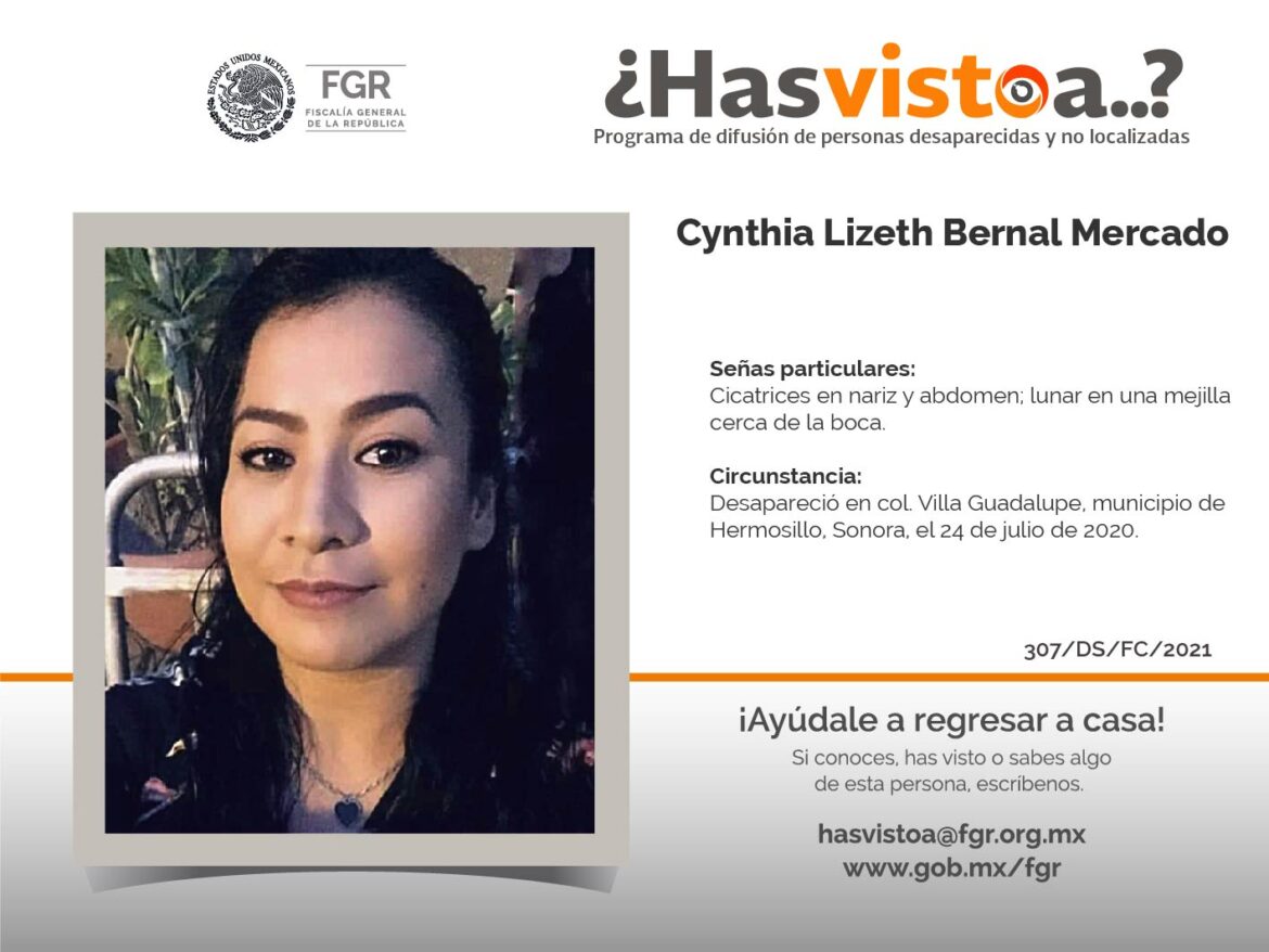 ¿Has visto a: Cynthia Lizeth Bernal Mercado?