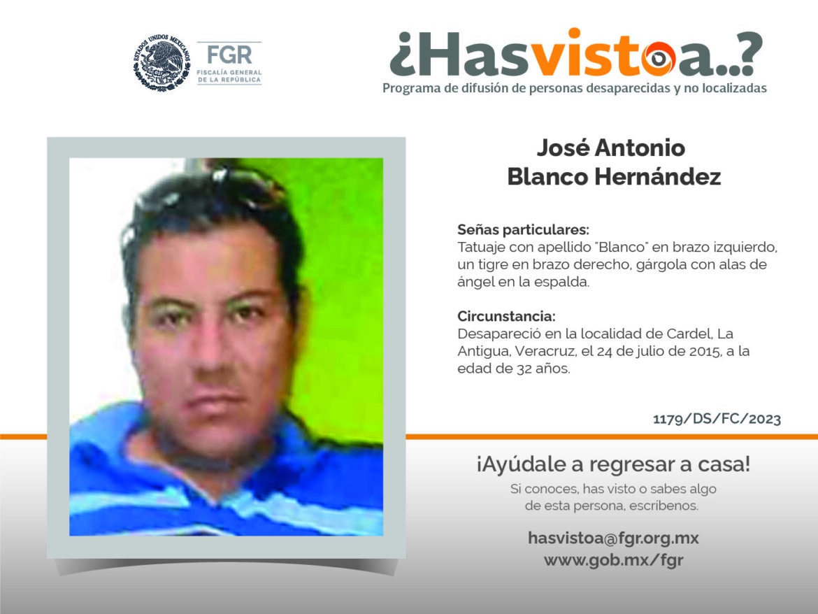 ¿Has visto a: José Antonio Blanco Hernández?