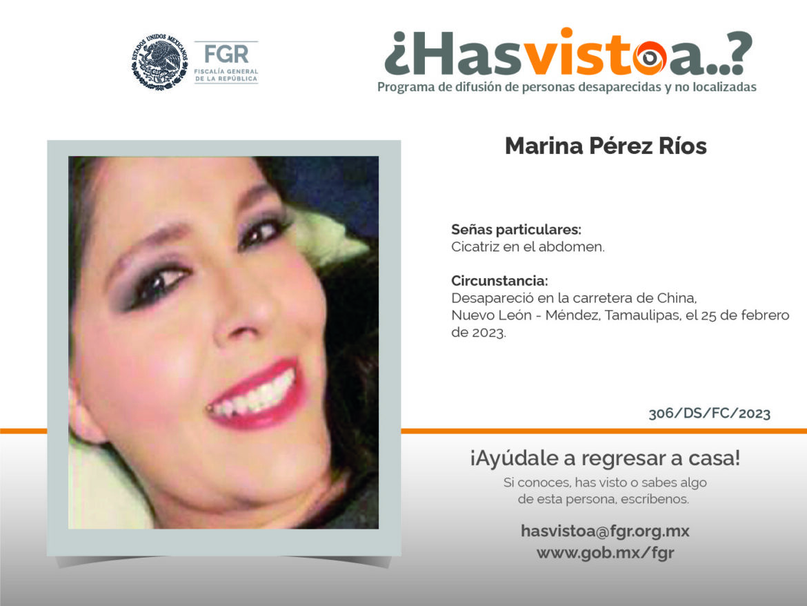 ¿Has visto a: Marina Pérez Ríos?