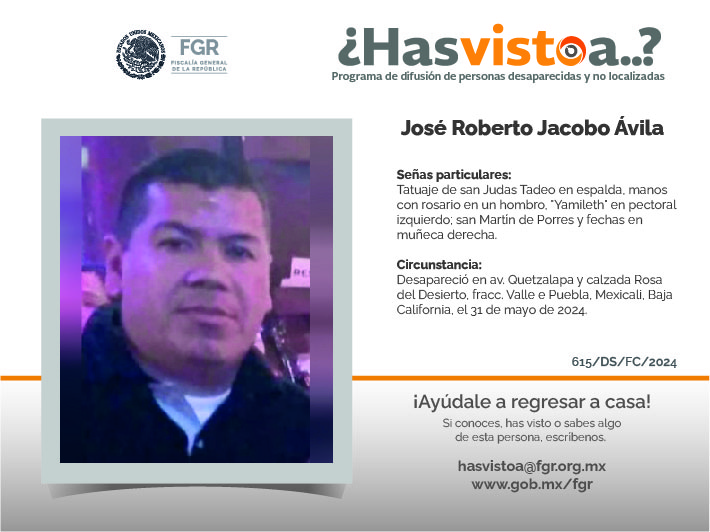 ¿Has visto a: José Roberto Jacobo Ávila?