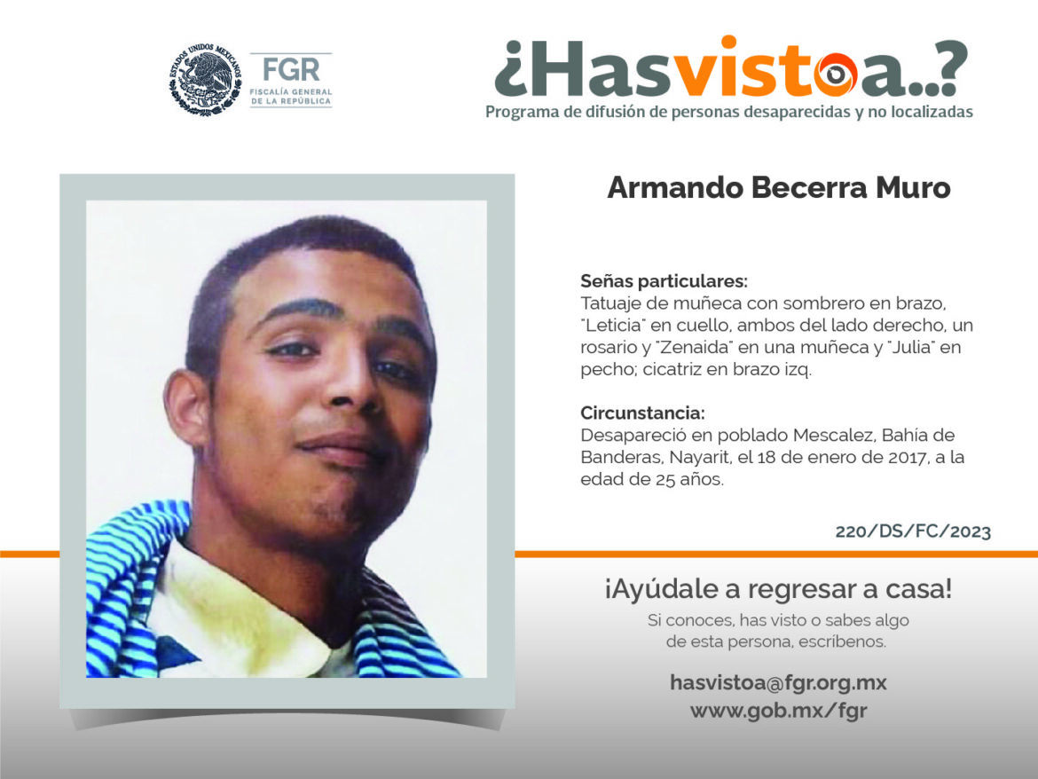 ¿Has visto a: Armando Becerra Muro?