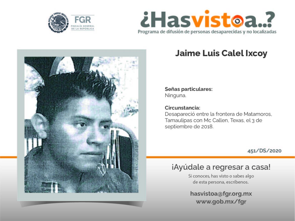 ¿Has visto a: Jaime Luis Calel Ixcoy?