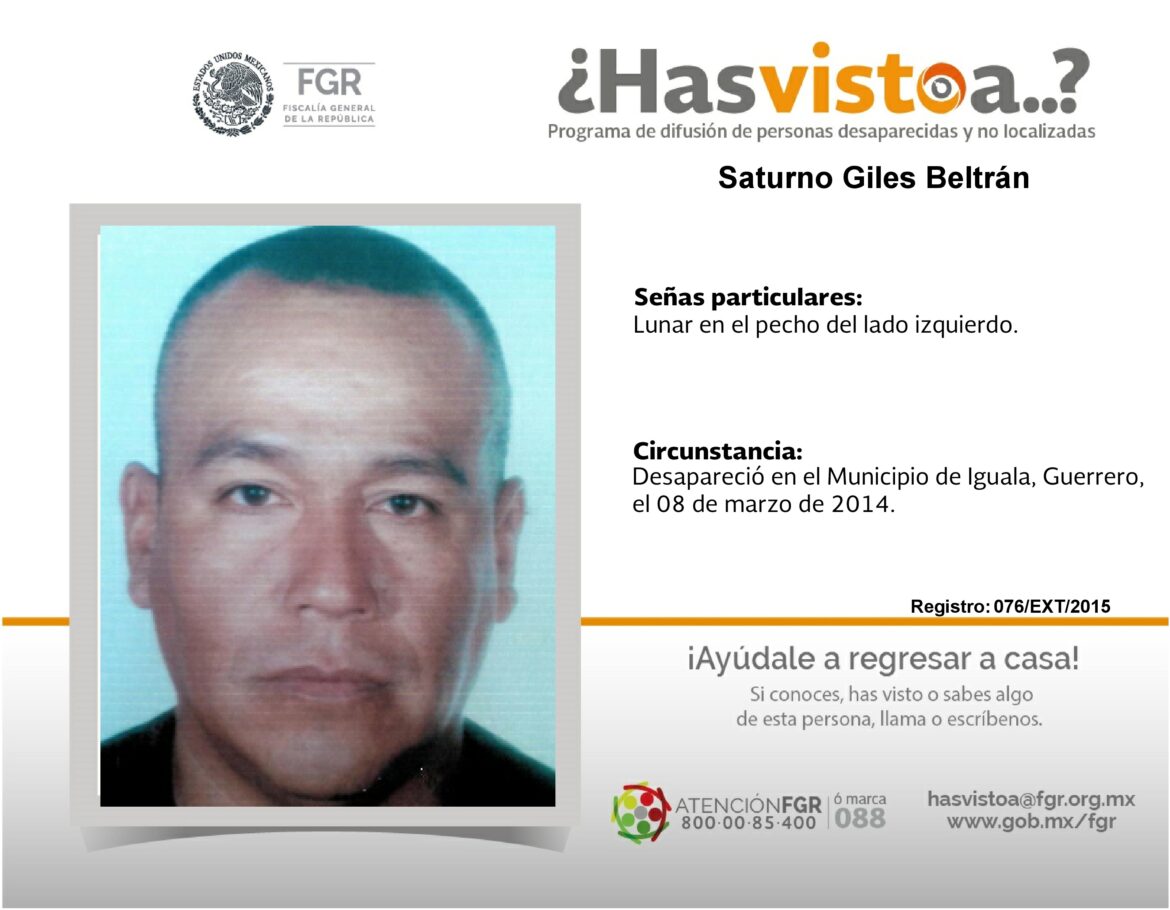 ¿Has visto a: Saturno Giles Beltrán?