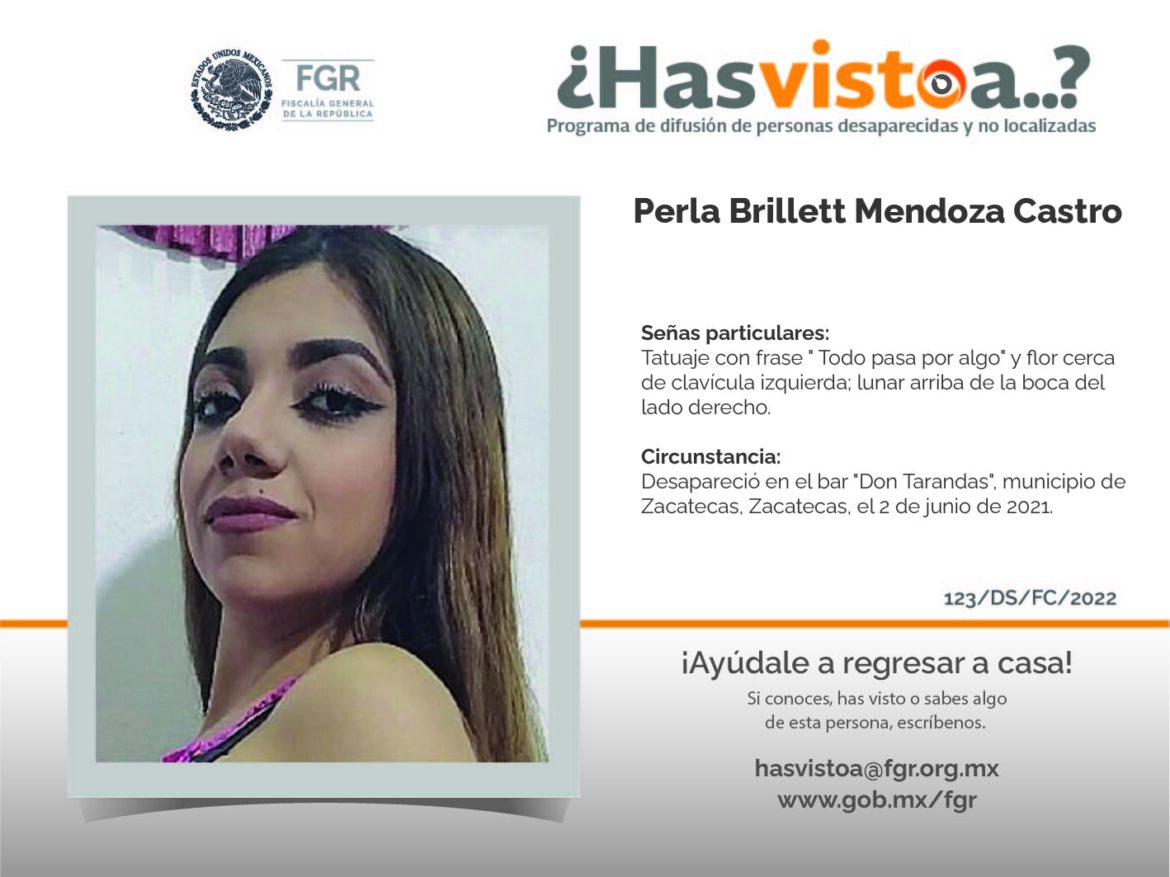 ¿Has visto a:  Perla Brillett Mendoza Castro?