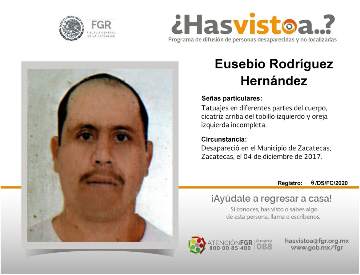 ¿Has visto a: Eusebio Rodríguez Hernández?