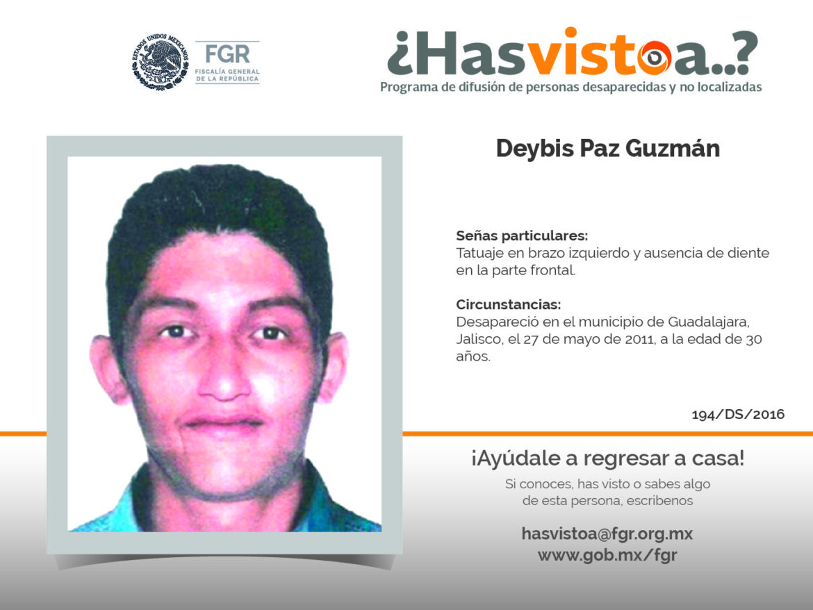 ¿Has visto a: Deybis Paz Guzmán?