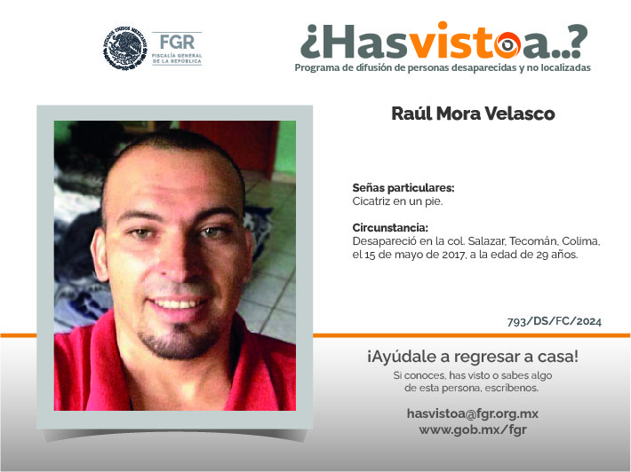 ¿Has visto a: Raúl Mora Velasco?