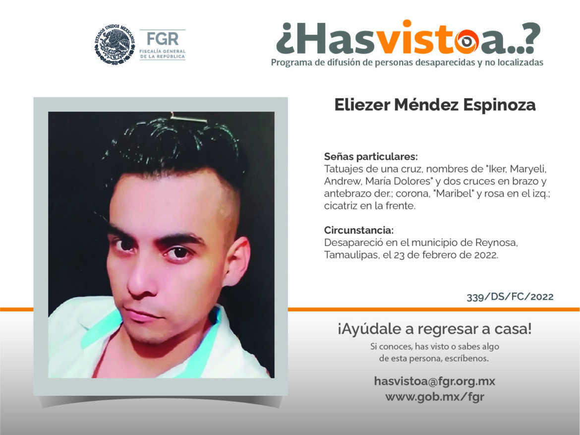 ¿Has visto a: Eliezer Mendez Espinoza?