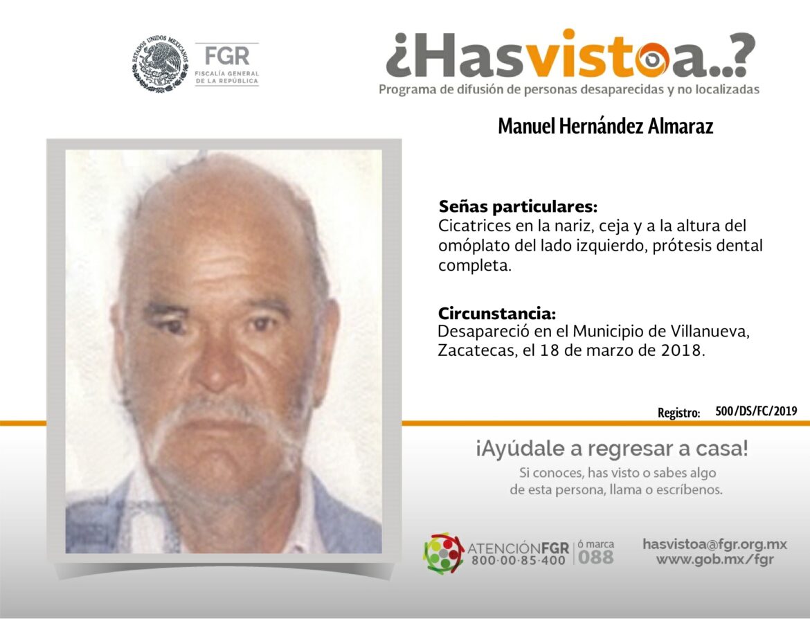 ¿Has visto a: Manuel Hernández Almaraz?