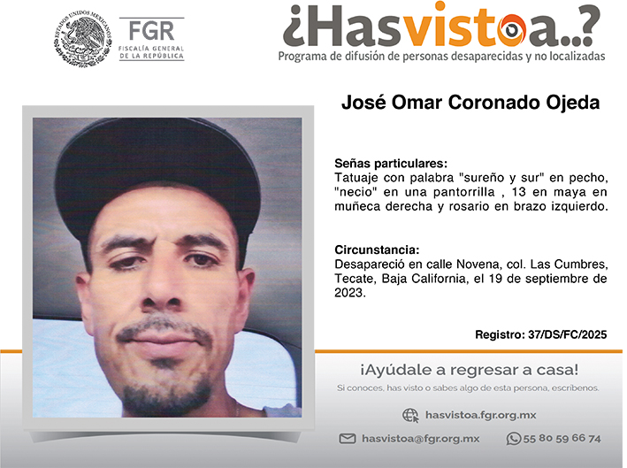 ¿Has visto a: José Omar Coronado Ojeda?