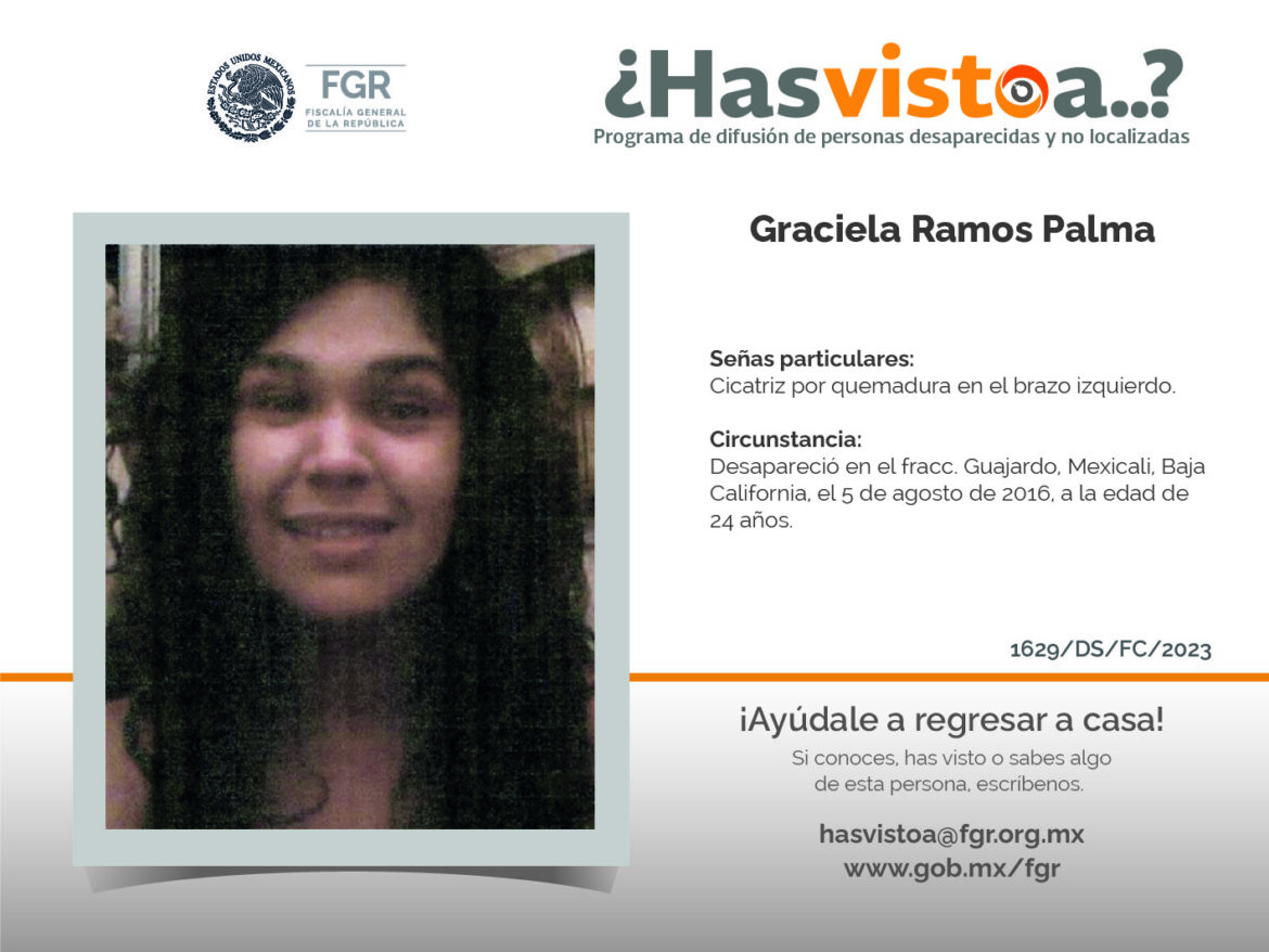¿Has visto a: Graciela Ramos Palma?