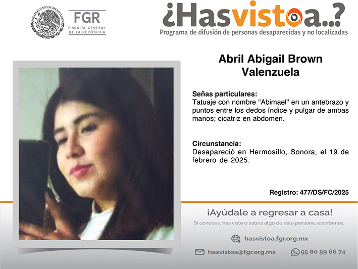 ¿Has visto a: Abril Abigail Brown Valenzuela?