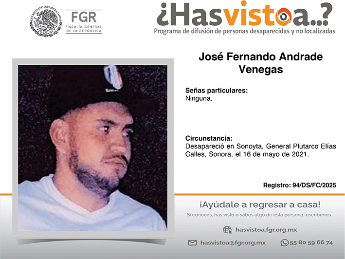 ¿Has visto a: José Fernando Andrade Venegas?