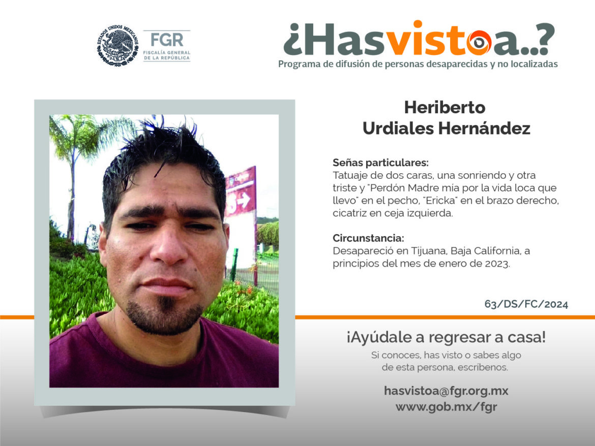 ¿Has visto a: Heriberto Urdiales Hernández?