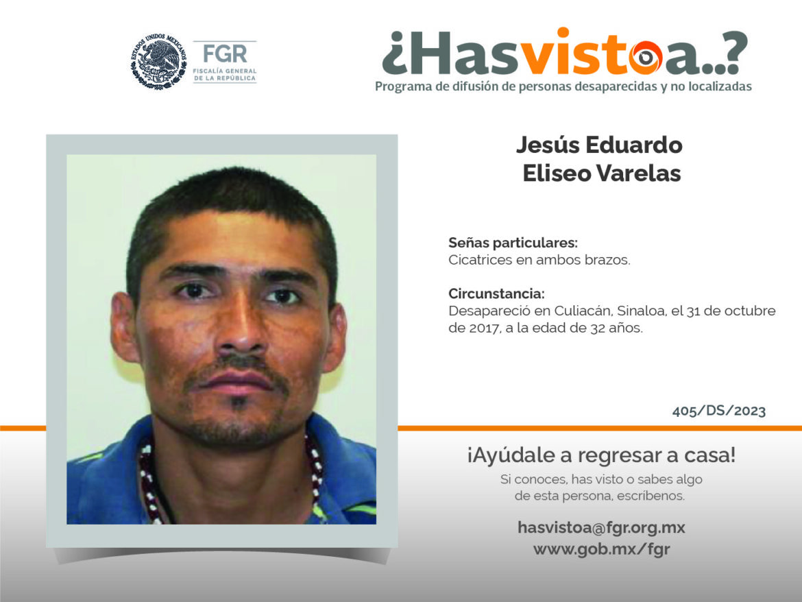 ¿Has visto a: Jesús Eduardo Eliseo Varelas?