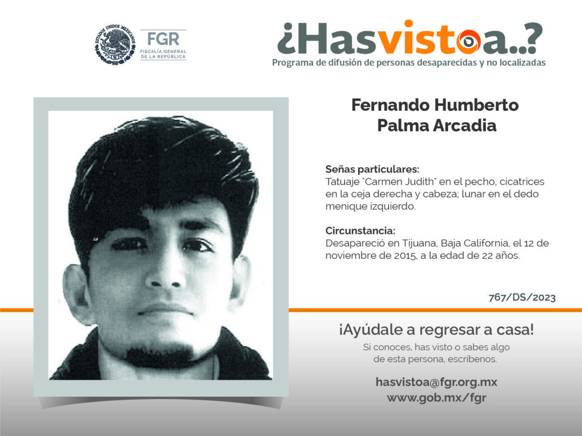 ¿Has visto a: Fernando Humberto Palma Arcadia?