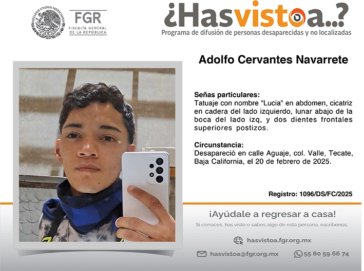 ¿Has visto a: Adolfo Cervantes Navarrete?