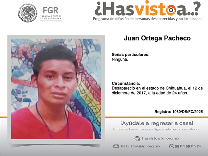 ¿Has visto a: Juan Ortega Pacheco?