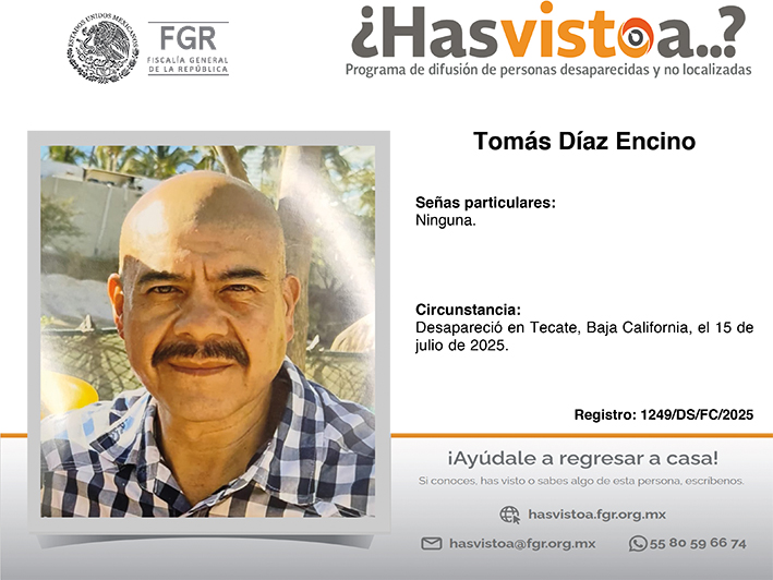 ¿Has visto a: Tomás Díaz Encino?