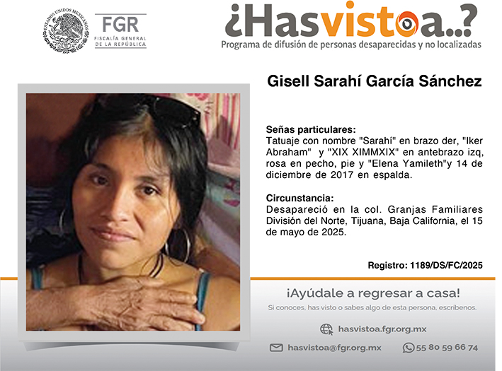 ¿Has visto a: Gisell Sarahí García Sánchez?