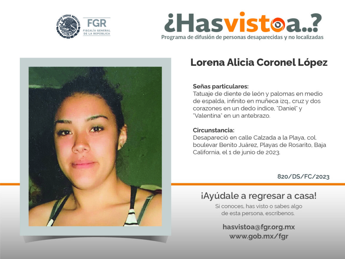 ¿Has visto a: Lorena Alicia Coronel López?