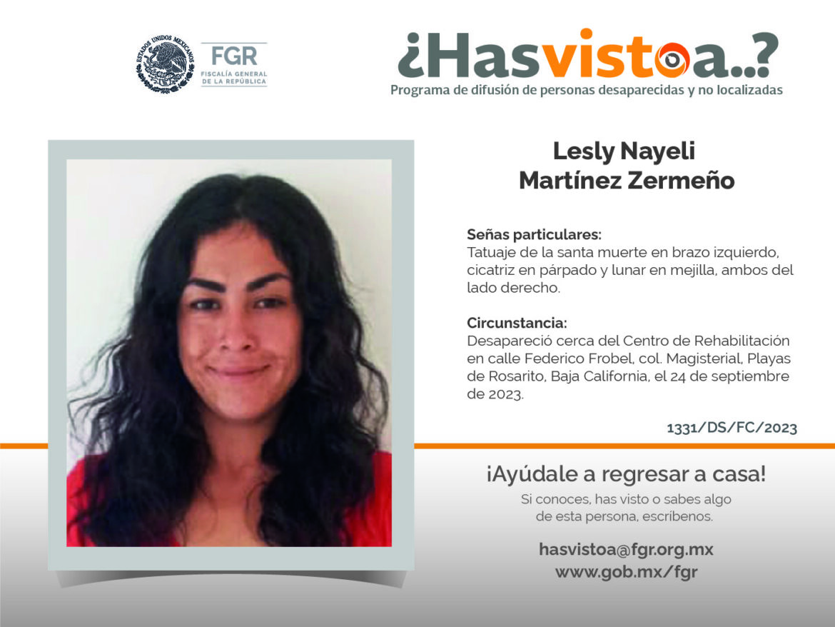 ¿Has visto a:  Lesly Nayeli Martínez Zermeño?