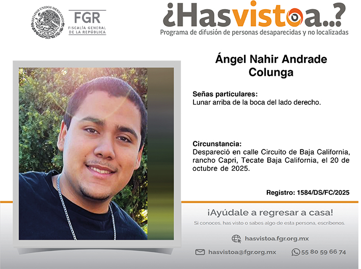 ¿Has visto a: Ángel Nahir Andrade Colunga?