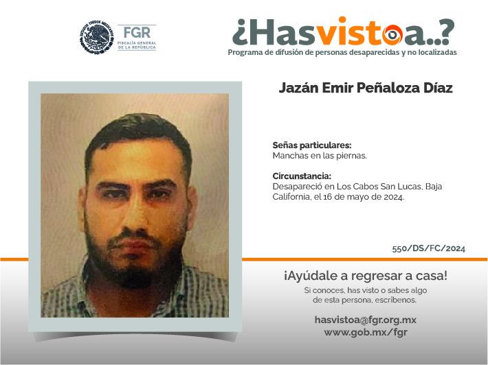 ¿Has visto a: Jazán Emir Peñaloza Díaz?