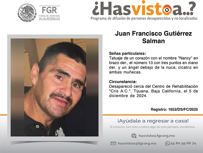 ¿Has visto a: Juan Francisco Gutiérrez Salman?