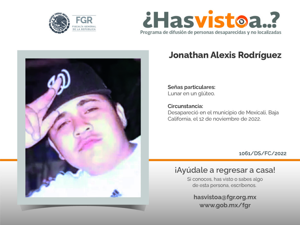 ¿Has visto a: Jonathan Alexis Rodríguez?