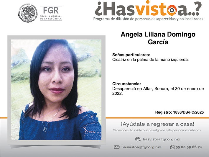 ¿Has visto a: Angela Liliana Domingo García?
