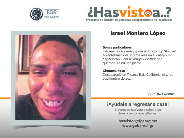 ¿Has visto a: Israel Montero López?