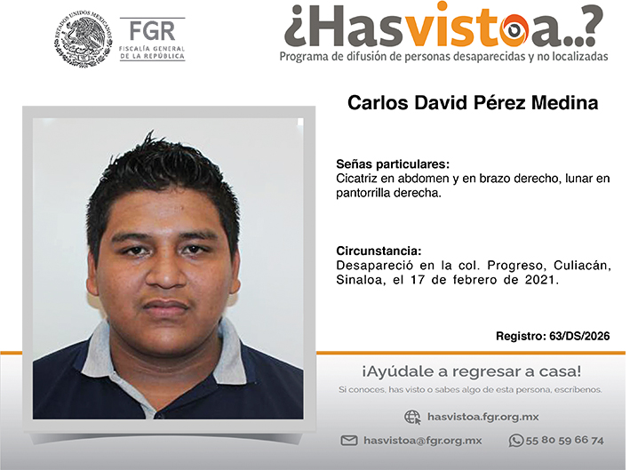 ¿Has visto a: Carlos David Pérez Medina?