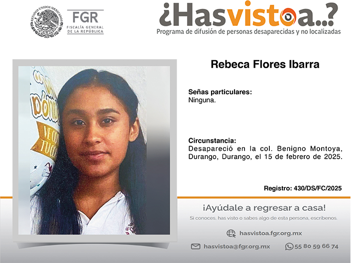 ¿Has visto a: Rebeca Flores Ibarra?