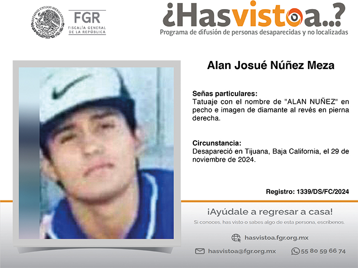 ¿Has visto a: Alan Josué Núñez Meza?