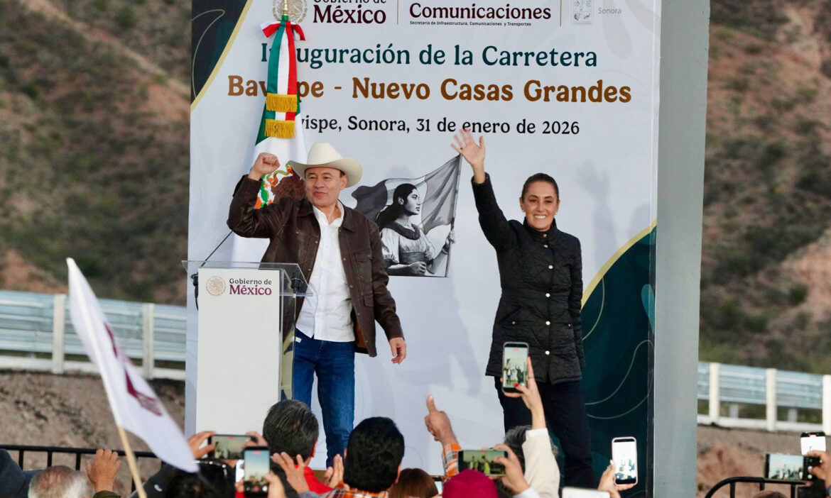 Sheinbaum y Durazo saldan deuda histórica; Entregan carretera Bavispe-Nuevo Casas Grandes en beneficio de miles de sonorenses